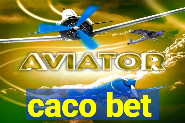 caco bet
